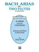 Bach Arias for Two Flutes, Volume I