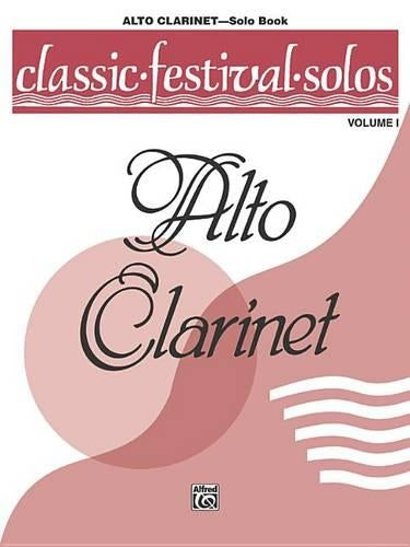 Classic Festival Solos Alto Clarinet Vol. 1