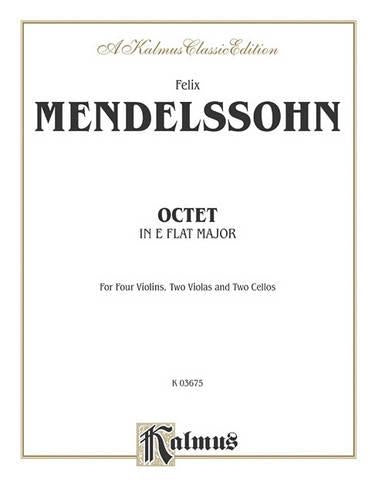 String Octet in E-Flat Major, Op. 20