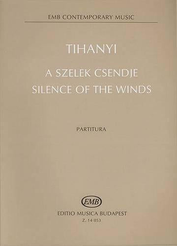 Silence of the Winds / a Szelek Csendje