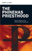 The Phinehas Priesthood