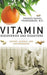 Vitamin Discoveries and Disasters