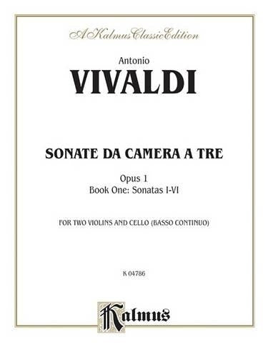 Sonatas da Camera a Tre, Op. 1 (Vol. I, Nos. 1-6)