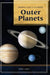 Guide to the Universe: Outer Planets