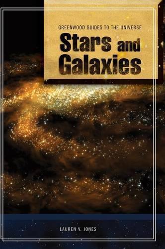 Guide to the Universe: Stars and Galaxies
