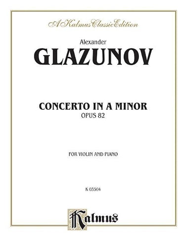 Concerto in A Minor, Op. 82