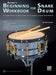 Alfred's Beginning Workbook for Snare Drum