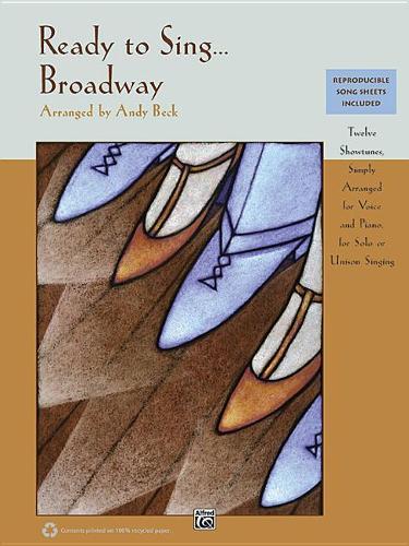 Ready to Sing . . . Broadway