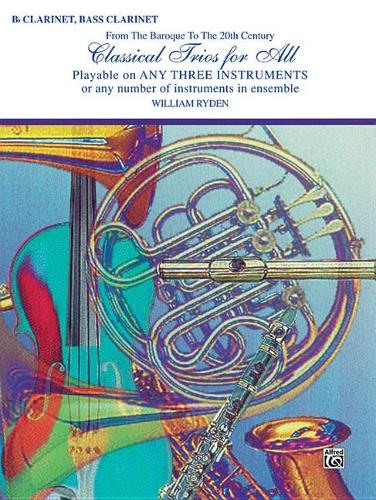 Classical Trios for All - Clarinet