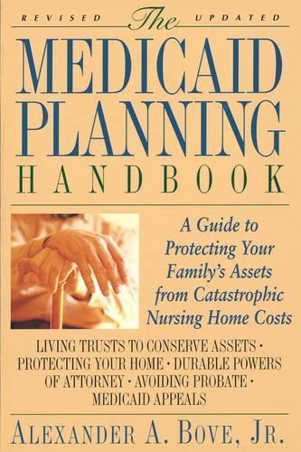 The Medicaid Planning Handbook