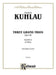 Three Grand Trios, Op. 86