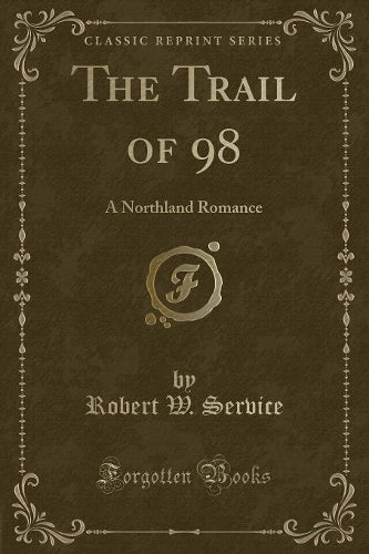 The Trail of 98