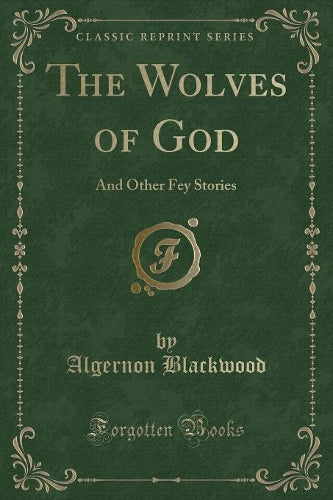 The Wolves of God