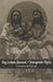 Gay, Lesbian, Bisexual, and Transgender Myths from the Arapaho to the Zuni