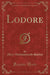Lodore (Classic Reprint)