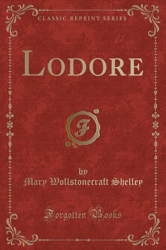 Lodore (Classic Reprint)