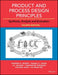Product and Process Design Principles