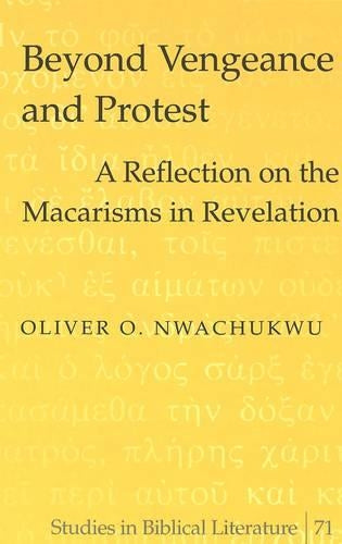 Beyond Vengeance and Protest