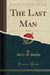 The Last Man, Vol. 2 of 2 (Classic Reprint)