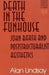 Death in the FUNhouse