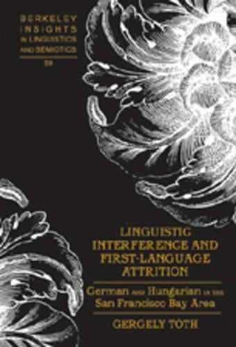 Linguistic Interference and First-Language Attrition