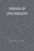 Manual of Spectroscopy