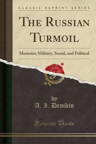 The Russian Turmoil