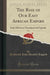 The Rise of Our East African Empire, Vol. 1