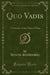 Quo Vadis