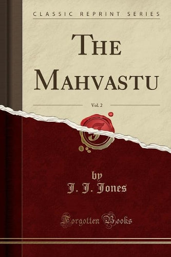 The Mahāvastu, Vol. 2 (Classic Reprint)