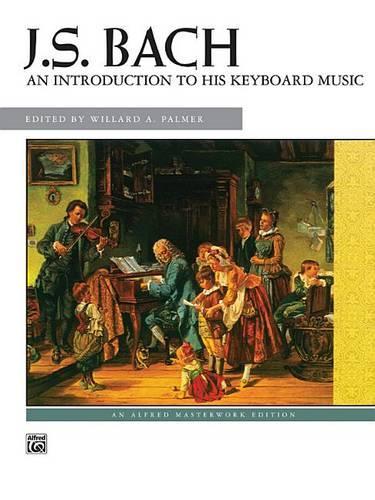 An Introduction To His Keyboard Works