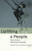 Uplifting a People