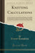 Knitting Calculations