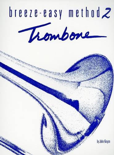 Breeze-Easy Method for Trombone or Baritone Bk II