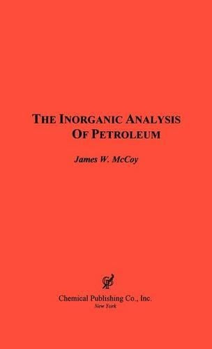 The  Inorganic Analysis of Petroleum