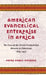 American Evangelical Enterprise in Africa