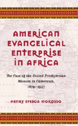 American Evangelical Enterprise in Africa
