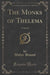 The Monks of Thelema