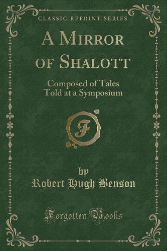 A Mirror of Shalott