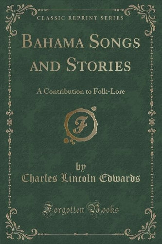 Bahama Songs and Stories