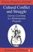 Cultural Conflict and Struggle