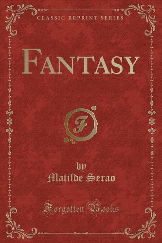 Fantasy (Classic Reprint)