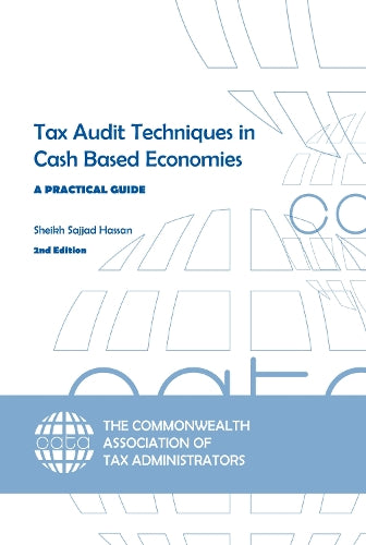 Tax Audit Techniques in Cash Based Economies