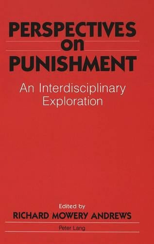 Perspectives on Punishment