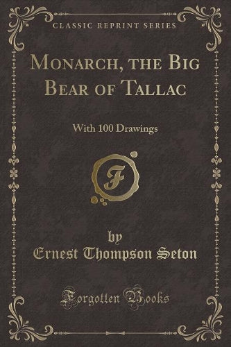 Monarch, the Big Bear of Tallac