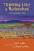 Thinking Like a Watershed