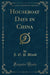 Houseboat Days in China (Classic Reprint)