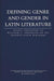 Defining Genre and Gender in Latin Literature