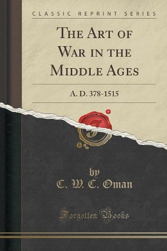 The Art of War in the Middle Ages