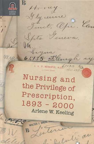 Nursing and the Privilege of Prescription